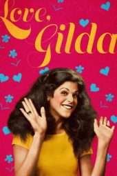 Nonton Film Love, Gilda (2018) Sub Indo