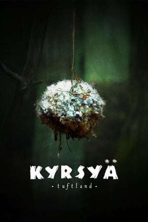 Poster Kyrsyä: Tuftland (2018)