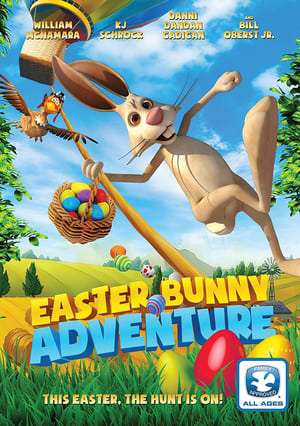 Easter Bunny Adventure 2017 Poster