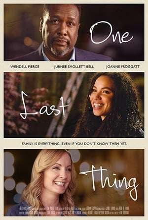 One Last Thing 2018 Poster