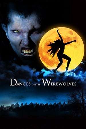 Poster Dances with Werewolves (2016)