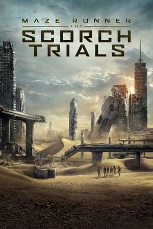 Maze Runner: The Scorch Trials (2015)