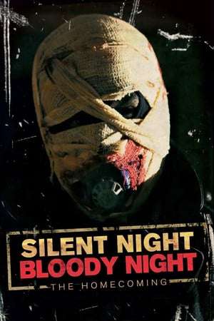 Silent Night Bloody Night The Homecoming 2013 Poster