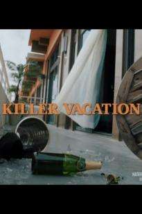 Killer Vacation 2018 Poster