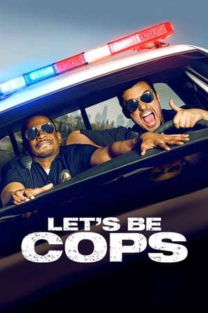 Poster Let’s Be Cops (2014) kio