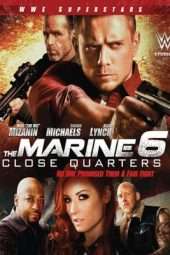 Nonton Film The Marine 6: Close Quarters (2018) Sub Indo