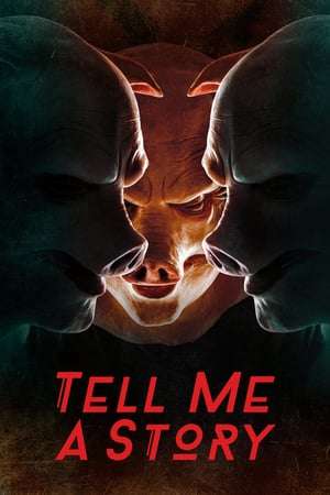 Tell Me a Story Season 01 (2018)