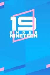 Nonton Film UNDER NINETEEN (2018) Sub Indo