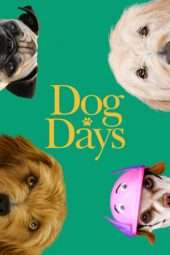 Nonton Film Dog Days (2018) nhy Sub Indo