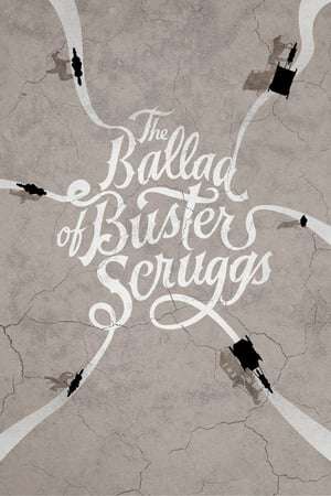 Poster The Ballad of Buster Scruggs (2018)