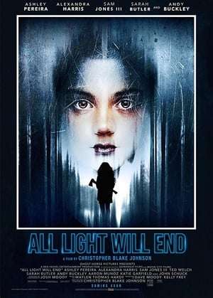 Poster All Light Will End (2018)