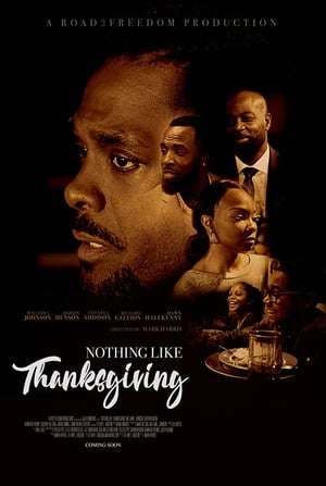 Poster Nothing Like Thanksgiving (2017)