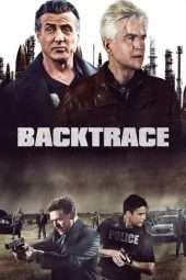 Nonton Film Backtrace (2018) Sub Indo