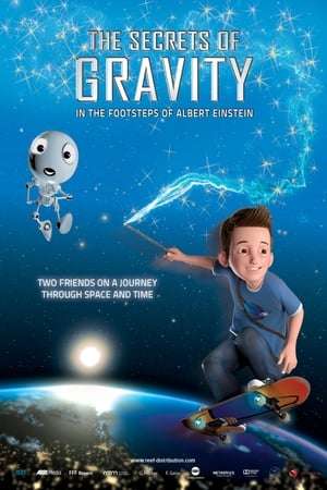 The Secrets of Gravity In the Footsteps of Albert Einstein 2016 Poster