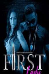 Nonton Film First Lady (2018) Sub Indo