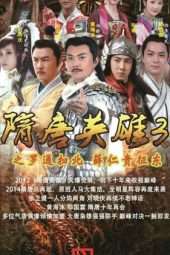 Nonton Film Heroes of Sui and Tang Dynasties S03 (2014) Sub Indo