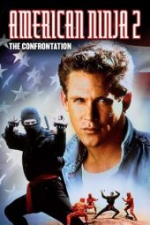 Nonton Film American Ninja 2: The Confrontation (1987) Sub Indo