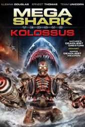 Nonton Film Mega Shark vs. Kolossus (2015) Sub Indo