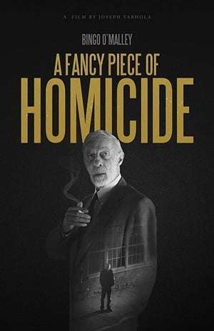 A Fancy Piece of Homicide 2017 Poster