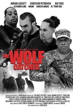 The Wolf Catcher 2018 Poster