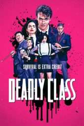 Nonton Film Deadly Class Season 01 (2018) Sub Indo