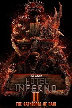 Poster Hotel Inferno 2: The Cathedral of Pain (2017)