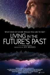 Living in the Future’s Past (2018)