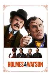 Nonton Film Holmes & Watson (2018) Sub Indo