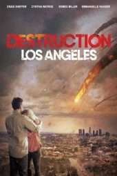 Nonton Film Destruction: Los Angeles (2017) Sub Indo