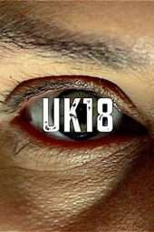 Nonton Film UK18 (2017) Sub Indo