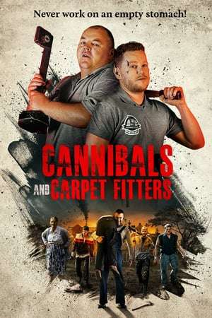 Cannibals and Carpet Fitters (2017) gt