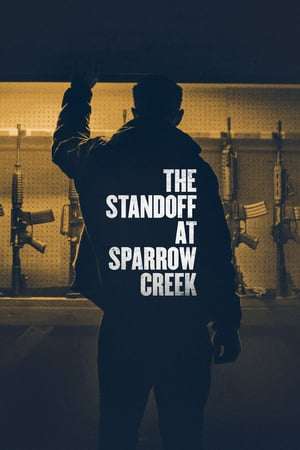 Poster The Standoff at Sparrow Creek (2019) hd