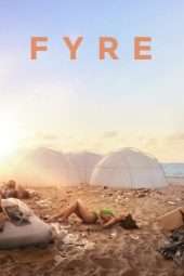 Nonton Film Fyre (2019) Sub Indo