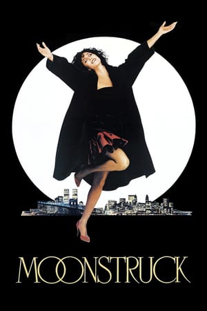 Moonstruck (1987)