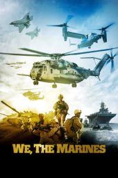 We, The Marines (2017)