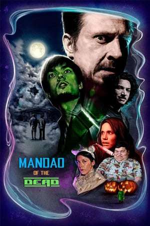 Poster Mandao of the Dead (2018)