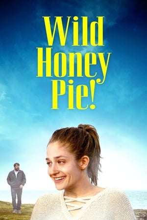 Poster Wild Honey Pie! (2018)