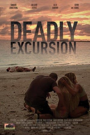 Poster Deadly Excursion (2019)