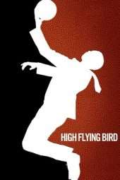 Nonton Film High Flying Bird (2019) Sub Indo