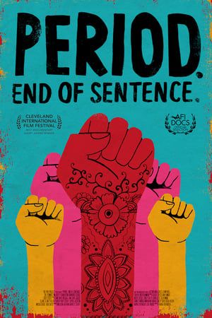 Period End of Sentence 2018 Poster