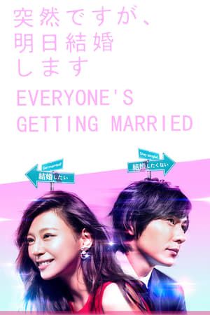 Everyone’s Getting Married (2017)