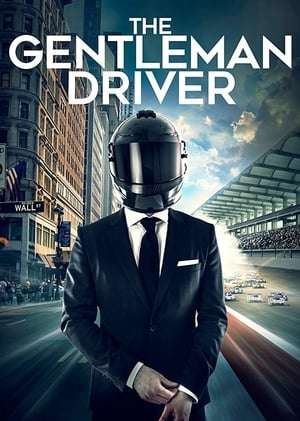 The Gentleman Driver 2018 Poster