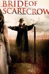 Nonton Film Bride of Scarecrow (2019) Sub Indo