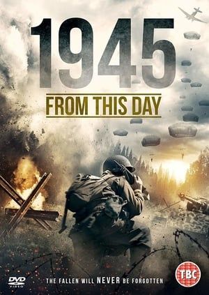 1945 From This Day 2019 Poster