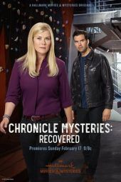 Nonton Film Chronicle Mysteries: Recovered (2019) Sub Indo