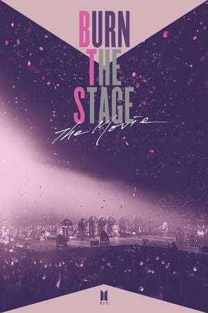 Poster Burn the Stage: The Movie (2018)