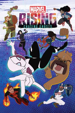 Marvel Rising Chasing Ghosts 2019 Poster
