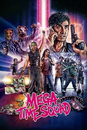 Mega Time Squad (2018) hd