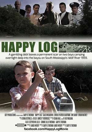 Happy Log (2016)