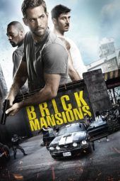 Nonton Film Brick Mansions (2014) Sub Indo